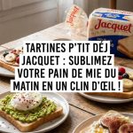 Tartines p’tit déj jacquet : comment sublimer votre pain de mie du matin en un clin d’œil
